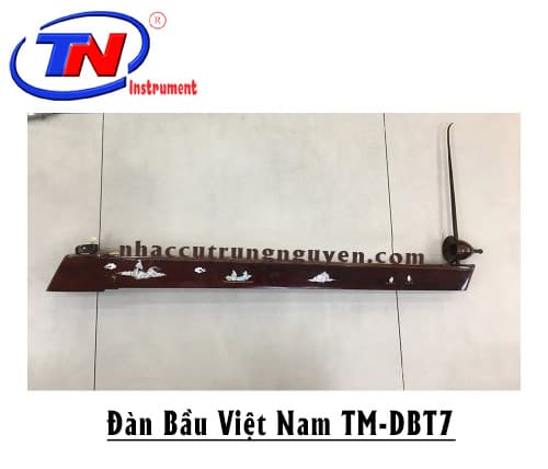 Đàn Bầu Việt Nam TM-DBT7. Nhạc cụ Trung Nguyên|Chuyên Nhạc cụ